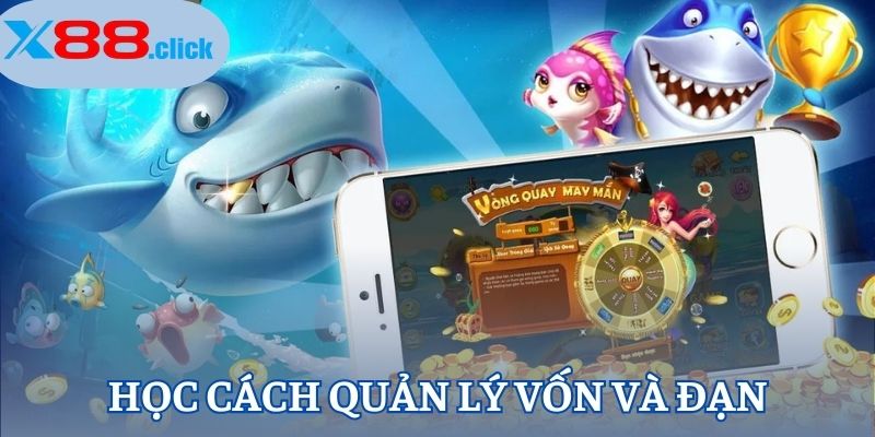 Học cách quản lý vốn và đạn