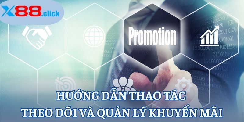 Hướng dẫn thao tác theo dõi và quản lý khuyến mãi
